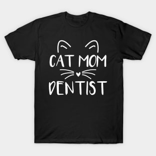 dentist T-Shirt
